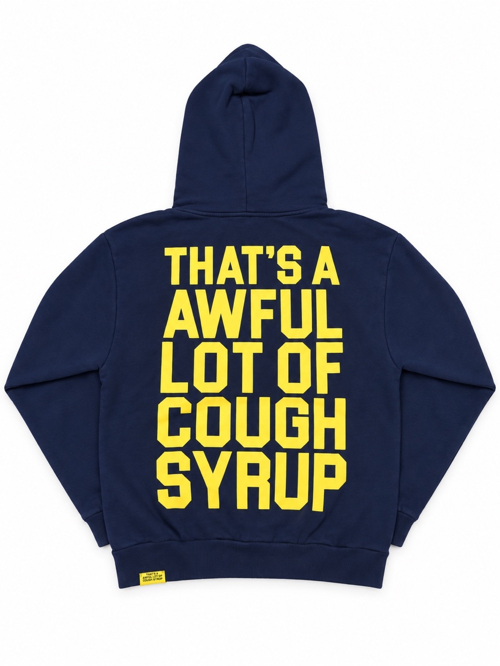 That’s A Awful Lot of Cough Syrup Navy and Yellow Hoodie, Size L